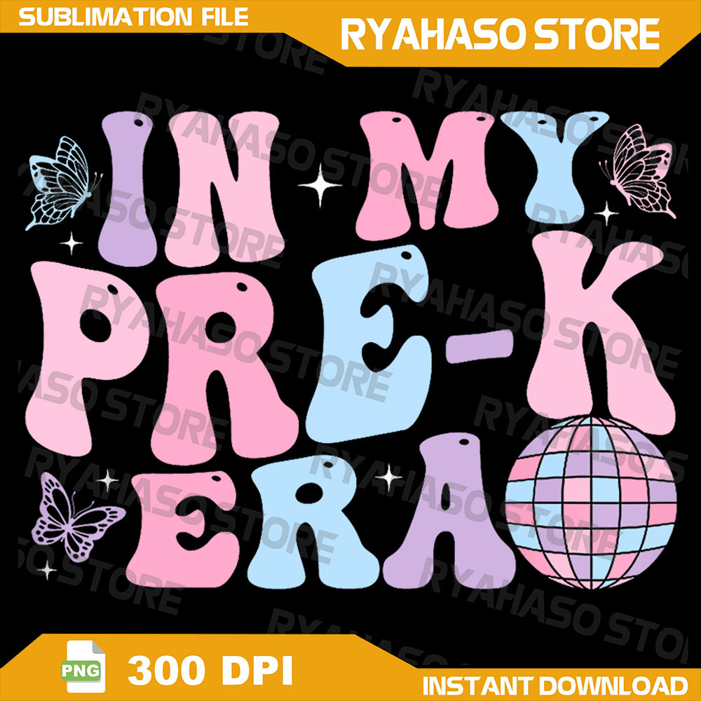 In My Pre K Era Groovy Back To School First Day Teacher Kids Png In My Pre K Era Png Groovy Back To School Png 0