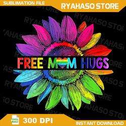 free mom hugs png, lgbt pride mom daisy rainbow flower mother day png, rainbow flower png, bisexual png, equality png