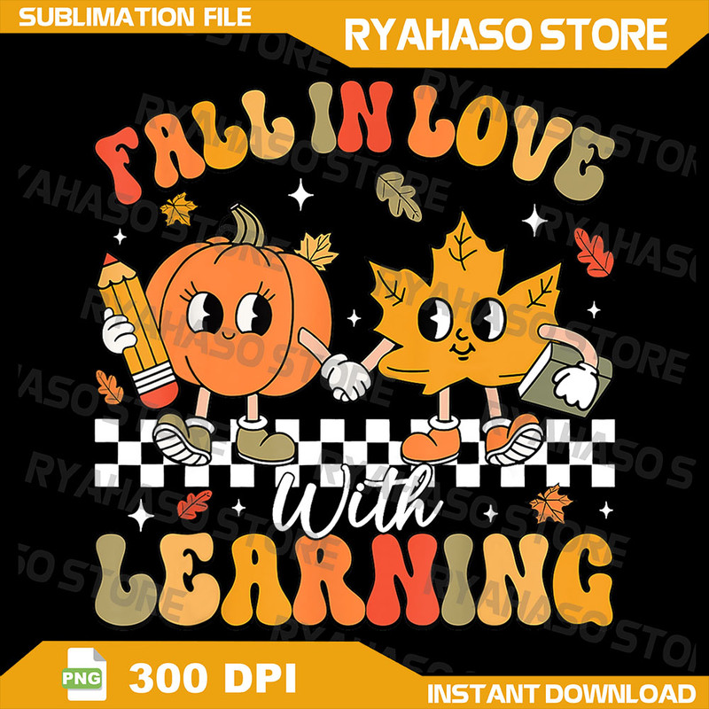 Retro Fall In Love With Learning Autumn Pumpkin Teacher Png Fall In Love With Learning Fall Teacher 0