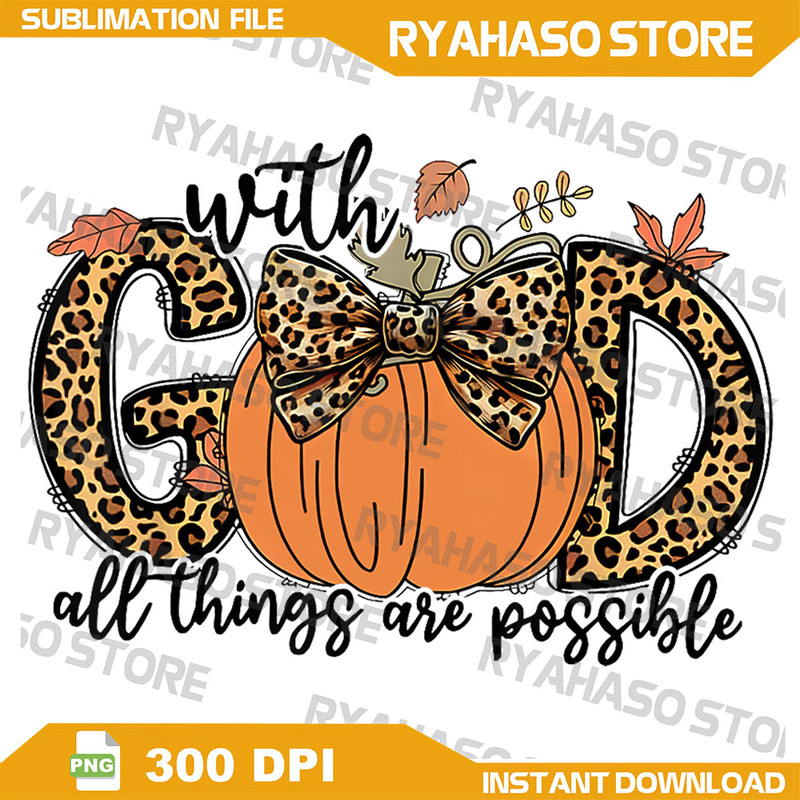 With God All Things Are Possible Christian Fall Thanksgiving Png Fall Christian Png Retro Fall Png 0