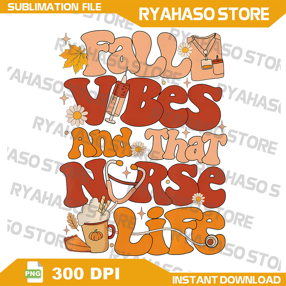 Retro Fall Vibes And That Nurse Life Thanksgiving Nurse Fall Png Fall Nurse Png Nursing Png Nurse P 0