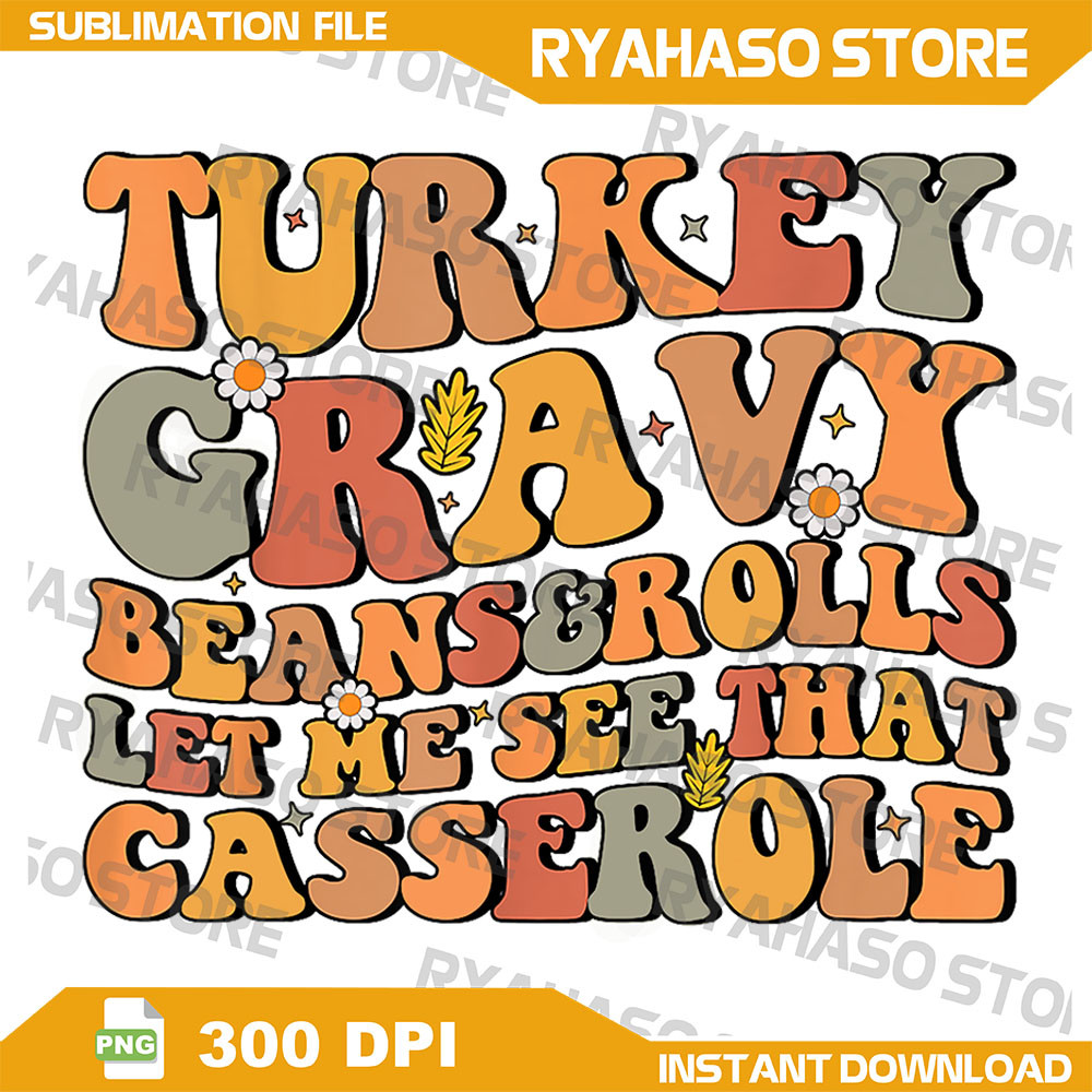 Turkey Gravy Beans And Rolls Let Me See That Casserole Png Turkey Gravy Png Turkey Gravy Casserole  0