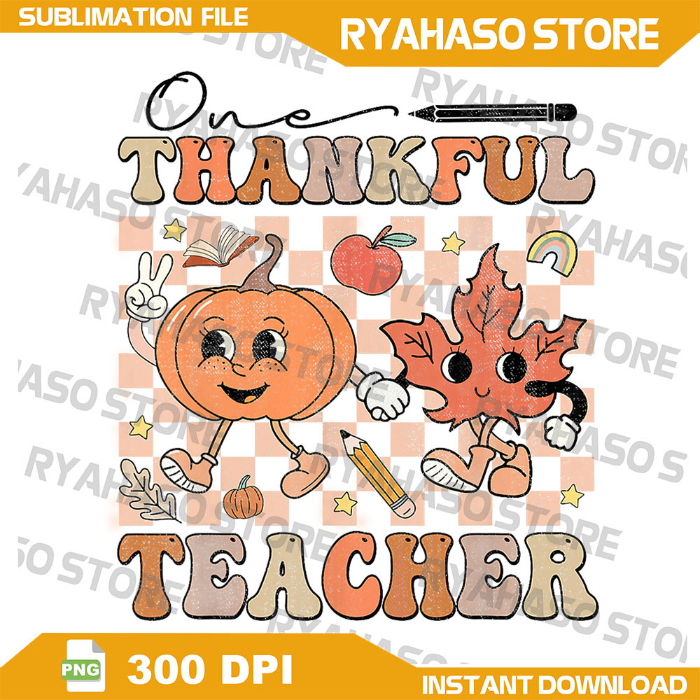 One Thankful Teacher Thanksgiving Groovy Fall Autumn Teacher Png Cute Crayon Pencil Teacher Png Tha 0