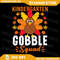Kindergarten Gobble Squad Png Funny Turkey Thanksgiving Png Thanksgiving Png Gobble Png Turkey Face 0