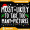 Most Likely To Take Too Many Pictures Funny Christmas Png Likely To Christmas Png Most Likely To Pn 0