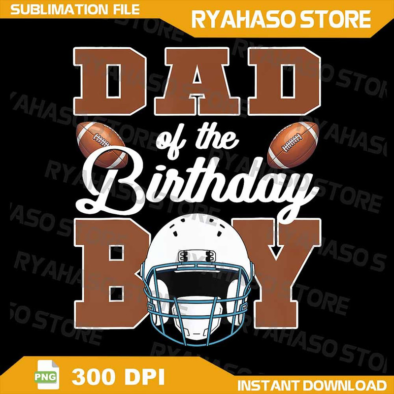 Dad Of The Birthday Boy Football Party Family Png Football Birthday Boy Png Football Birthday Png F 0