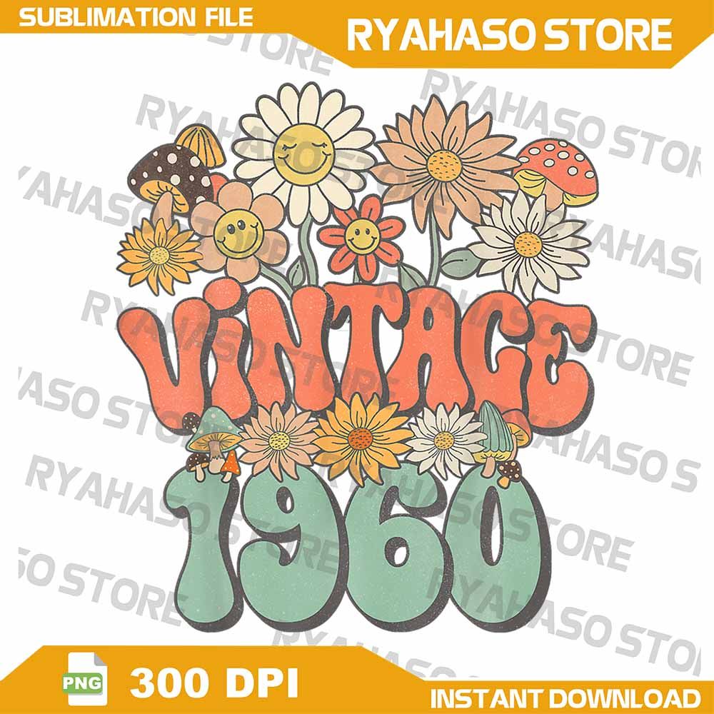 Vintage 1960 Floral Hippie Groovy Daisy Flower 64th Birthday Png Groovy Png Retro Png Retro Flower 0