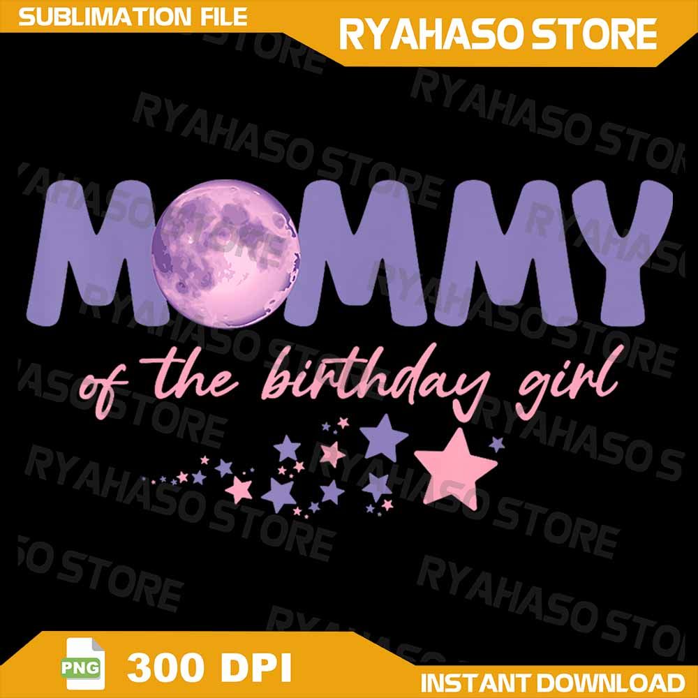 Two The Moon Mommy Of The Birthday Girl Astronaut Family Png 2nd Birthday Png Birthday Girl Png Spa 0