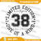 Vintage 1986 One Of A Kind 38th Birthday 38 Year Old Png 38th Birthday Png Vintage 1986 Limited Edi 0