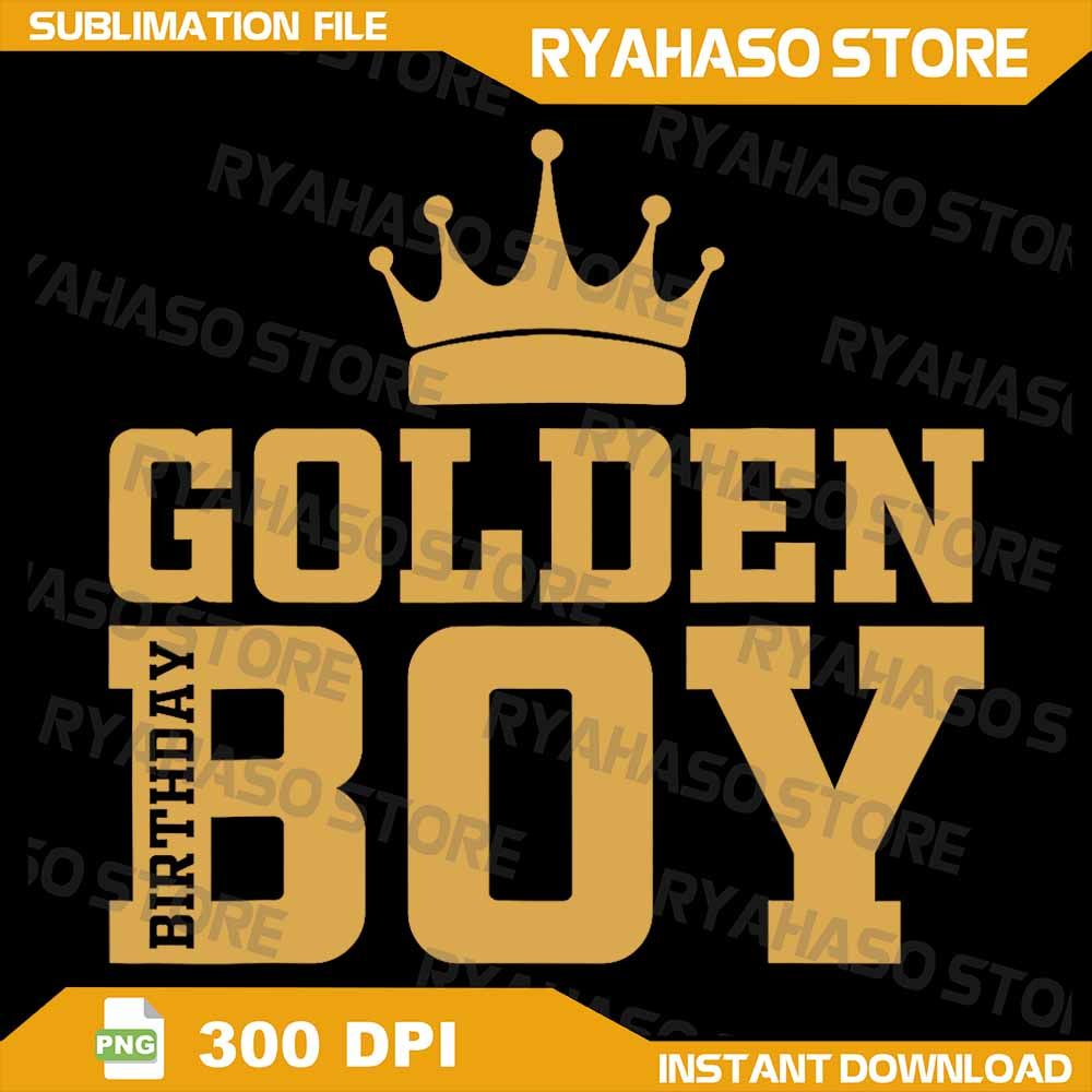 Golden Birthday Boy Png Bday Toddlers Birthday Party Decoration Png Golden Birthday Boy Png Golden 0