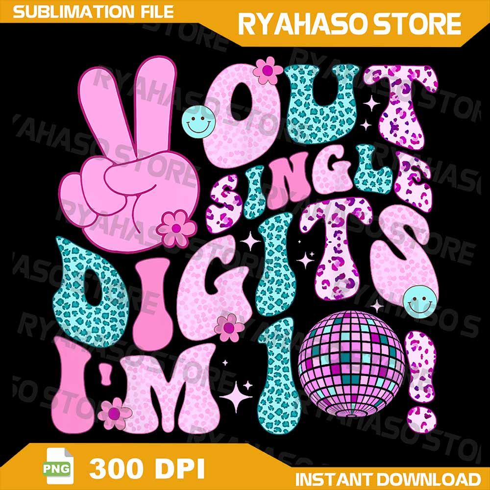 10 Year Old Girl Birthday Groovy Peace Out Single Digits Png 10th Birthday Birthday Boy Girl Tenth 0