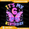 Kids 6th Birthday Png Girl Six Year Old Butterfly Birthday Png Girl 6th Birthday Png Butterfly Png 0