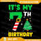 Its My 7th Birthday Christmas 7 Years Old Cute Boy Girl Png Its My 7 Birthday Png 7 Year Old Png My 0