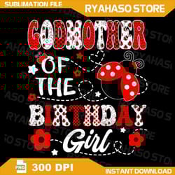 godmother of the birthday girl lady bug birthday party png, lady bug birthday png, birthday girl png, ladybug png