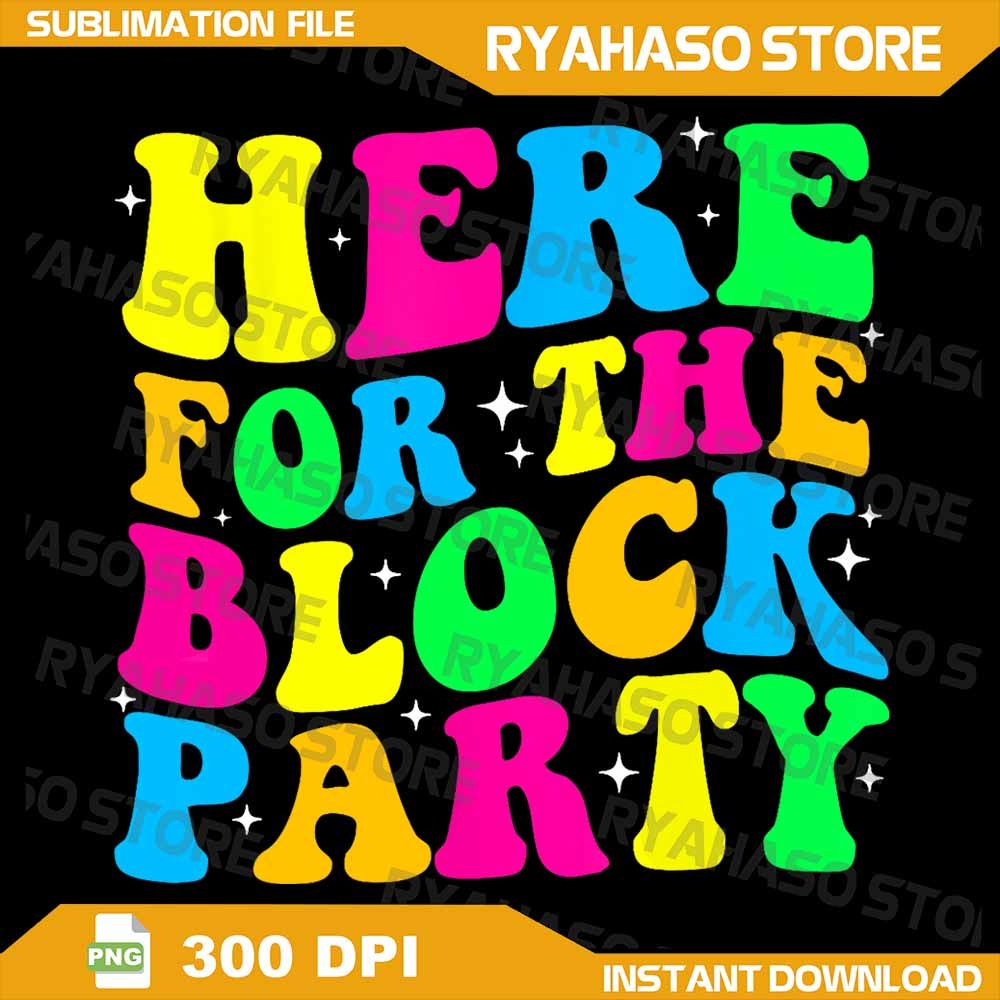 Boys Girls Here For The Block Party Groovy Building Builder Png Here For The Block Party Png Groovy 0