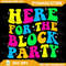 Boys Girls Here For The Block Party Groovy Building Builder Png Here For The Block Party Png Groovy 0