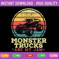 monster truck are my jam for monster truck lovers svg, monster trucks svg, mother's day, digital download