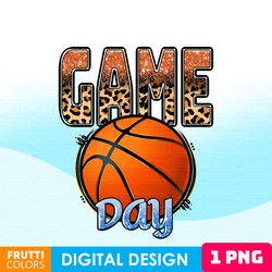 Basketball Game Day Sublimation Design PNG - Game Day Vibes, Basketball Mom, Basketball Clipart, Sport PNG