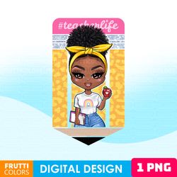 African American Teacher PNG Sublimation Design - Teacher Life PNG, Afro Messy Bun Clipart, Pencil PNG, Back To School