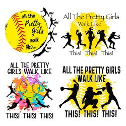 all the pretty girls walk like svg softball team file