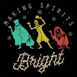 making spirits bright haunted mansion svg