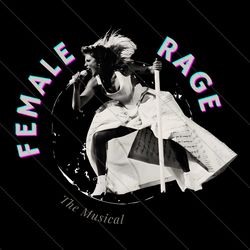 female rage the musical taylor tour png file digital