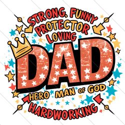 dad man of god hardworking png file digital