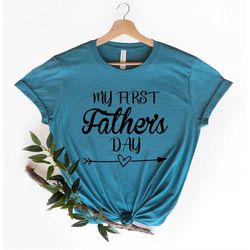 my first fathers day shirt trendy fathers day shirt