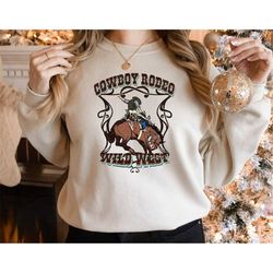 cowboy rodeo sweatshirt western sweatshirt cowboy