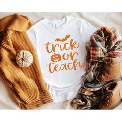 trick or teach shirt trick or treat shirt funny halloween