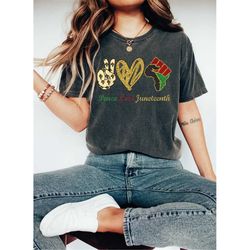 peace love juneteenth shirt peace love juneteenth black