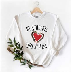 teacher valentines day shirt my students stole my heart