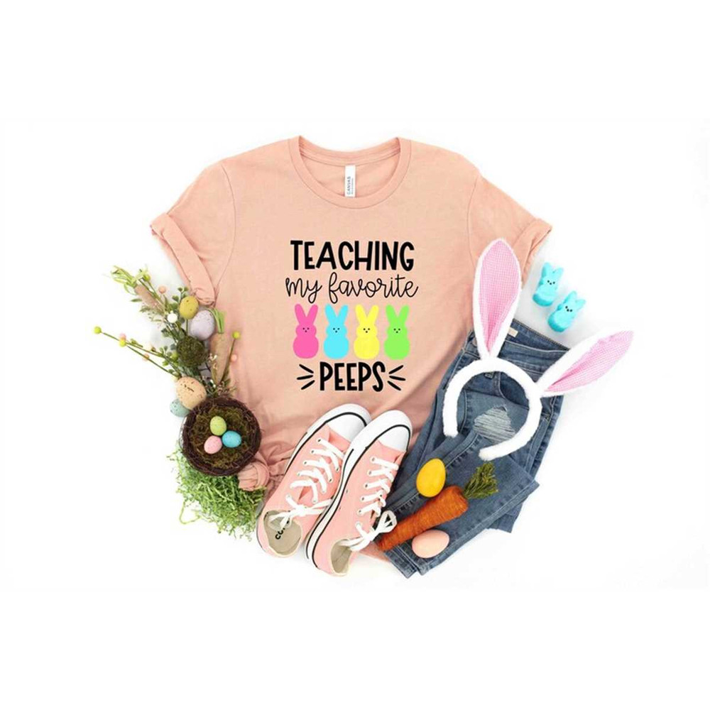 MR-305202381425-teaching-my-favorite-peeps-t-shirt-teacher-shirt-easter-image-1.jpg