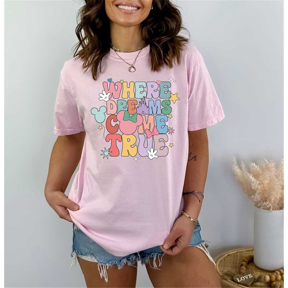 MR-305202383429-where-dreams-come-true-shirt-disney-world-shirt-disneyland-image-1.jpg