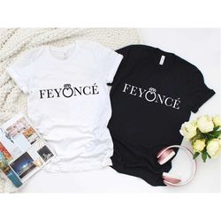feyonce shirt t shirt bride to be shirt bachelorette shirt