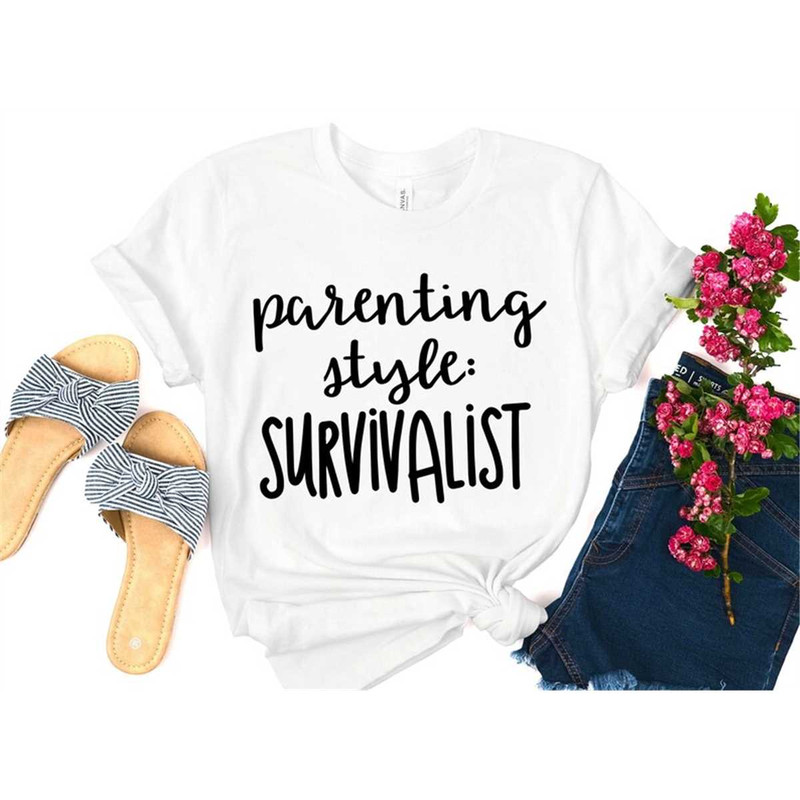 MR-305202385147-parenting-style-survivalist-funny-mom-t-shirt-mothers-day-image-1.jpg