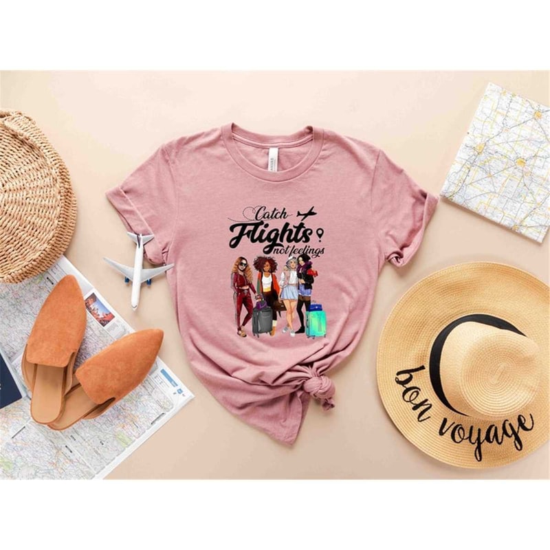 MR-305202391944-catch-flights-not-feelings-t-shirt-best-friends-shirts-girls-image-1.jpg