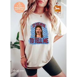 o you mean to tell me shirt joe dirt shirt 4th of july joe soft cream