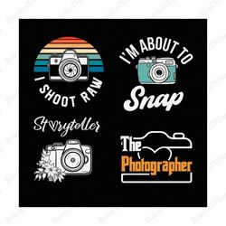 i'm the photographer svg, storyteller svg, photography quotes svg, designs photography svg bundle, photography svg, came