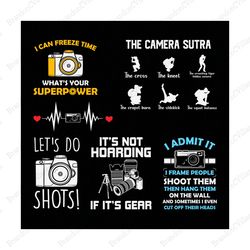 i can freeze time svg, the camera sutra svg, photography quotes svg, designs photography svg bundle, photography svg, ca