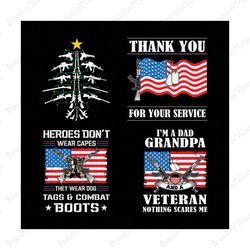 heros don't wear capes svg, thank veteran for your service svg, army veteran svg, designs veteran bundle svg, vietnam ve