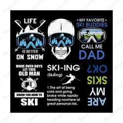 skiing svg, ski life svg, are my skis ok svg, ski dad svg, designs ski bundle svg, ski svg, ski design, ski vector