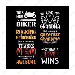 we love you grandma svg, mothers day bundle svg, mom svg, mother svg, mom bundle svg, mother png, best mom svg