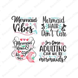 mermaid vibes svg, mermaid hair don't care svg, quotes svg, sea svg, mermaid svg, digital file