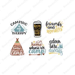 camping is my therapy svg, home is where we camp svg, summertime svg, camping svg, adventure svg, holiday silhouette