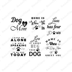 dog mom svg, love has four paws svg, dog svg, dog quotes bundle svg, dog lover cricut, silhouette