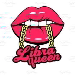 libra lip queen, birthday svg, libra girl svg, libra zodiac svg, libra birthday, libra zodiac, libra woman svg, libra qu