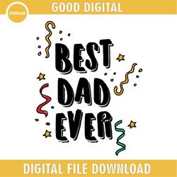 best dad ever celebrating father day svg