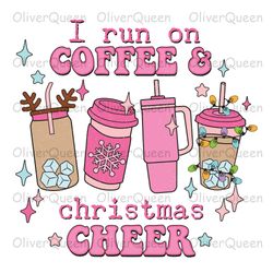i run on coffee christmas cheer, christmas png, retro christmas coffee