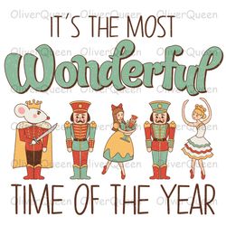 it's the most wonderful time of the year , christmas png, christmas nutcracker
